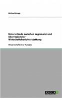 Unterschiede zwischen regionaler und überregionaler Wirtschaftsberichterstattung
