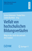 Vielfalt Von Hochschulischen Bildungsverläufen