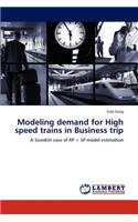 Modeling demand for High speed trains in Business trip: (English)