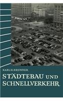 Städtebau und Schnellverkehr
