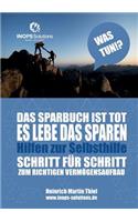 Das Sparbuch ist tot - es lebe das Sparen