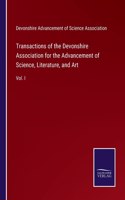 Transactions of the Devonshire Association for the Advancement of Science, Literature, and Art