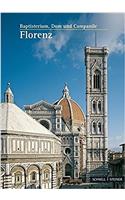 Florenz: Baptisterium, Dom Und Campanile