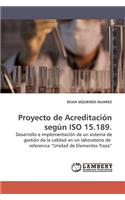 Proyecto de Acreditacion Segun ISO 15.189.