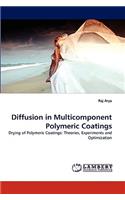 Diffusion in Multicomponent Polymeric Coatings