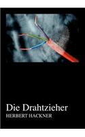 Die Drahtzieher
