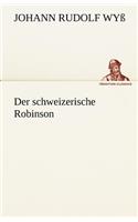 Der Schweizerische Robinson