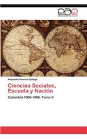 Ciencias Sociales, Escuela y Nación