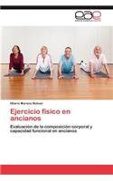 Ejercicio Fisico En Ancianos