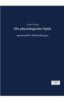 physiologische Optik