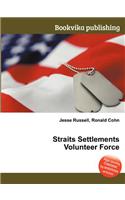 Straits Settlements Volunteer Force