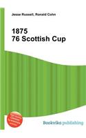 1875 76 Scottish Cup: (English)