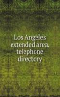 Los Angeles extended area. telephone directory