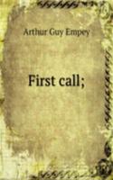 First call;