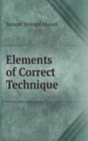 Elements of Correct Technique