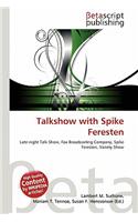 Talkshow with Spike Feresten: (English)