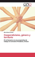 Cooperativismo, género y territorio