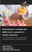 Distiroidismo correlato alla SARS-Cov2 in pazienti in terapia intensiva