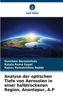 Analyse der optischen Tiefe von Aerosolen in einer halbtrockenen Region, Anantapur, A.P