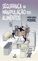 Segurança na manipulação de alimentos