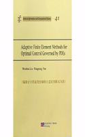 Adaptive Finite Element Methods For Optimal Control Governed By Pdes