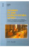 Studies in the Lankavatara Sutra: (One of the Most Important Texts of Mahayana Buddhism in Which Almost All Its Principal Tenets are Presented, Including the Teaching of Zen)