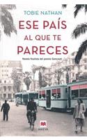 Ese Pais Al Que Te Pareces