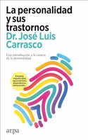 La personalidad y sus trastornos