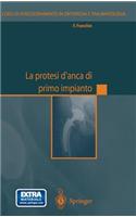 La protesi d'anca di primo impianto