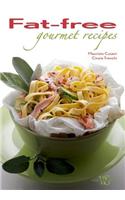 Fat-Free Gourmet Recipes