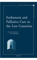 Euthanasia and Palliative Care in the Low Countries