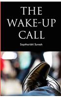 The Wake - Up Call