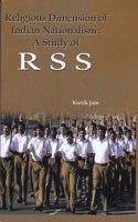 RELIGIOUS DIMENSION OF INDIAN NATIONALISM : A STUDY OF RSS.
