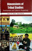 Dimensions of Tribal Studies Development and Culture in Perspectives