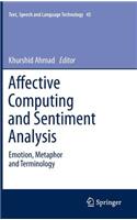 Affective Computing and Sentiment Analysis