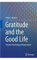 Gratitude and the Good Life