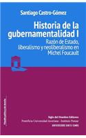 Historia de la gubernamentalidad I