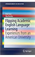 Flipping Academic English Language Learning
