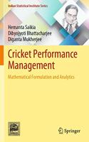 Cricket Performance Management: Mathematical Formulation and Analytics