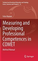 Measuring and Developing Professional Competences in Comet
