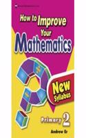 How To Improve Your Mathematics New Syllabus Primary2