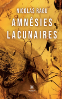 Amnésies lacunaires