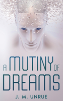 Mutiny of Dreams