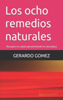 Los ocho remedios naturales