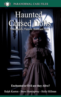 Haunted and Cursed Dolls