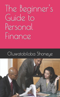 Beginner's Guide to Personal Finance