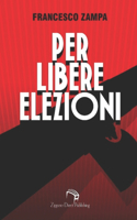 Per libere elezioni