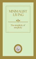 Minimalist Living