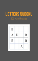 Letters Sudoku: 500 Hard Sudoku Puzzles