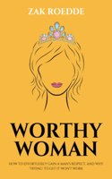 Worthy Woman